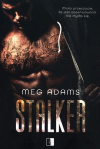 Stalker - Meg Adams - ebook + audiobook + książka