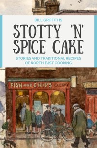 Stotty 'n' Spice Cake - Bill Griffiths - ebook