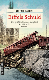 Eiffels Schuld - Stefan Haenni - ebook