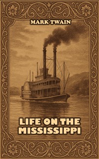 Life on the Mississippi - Mark Twain - ebook + książka