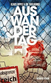Auswandertag - Klaus Oppitz - ebook