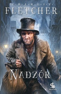 Nadzór Tom 1 - Charlie Fletcher - książka