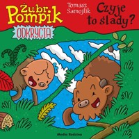 Żubr Pompik Odkrycia 15 Czyje to ślady? - Tomasz Samojlik - książka
