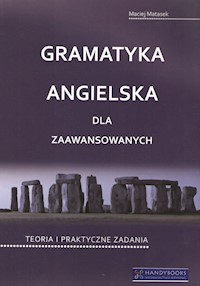 Gramatyka angielska dla zaawansowanych - Matasek Maciej - książka