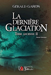 Terre ancienne - Tome 2 - Gérald Garon - ebook
