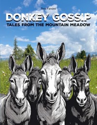 Donkey Gossip - Tom Fandré - ebook
