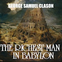 The Richest man in Babylon - George Samuel Clason - audiobook