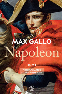 Napoleon. Tom 1 - Max Gallo - ebook + książka