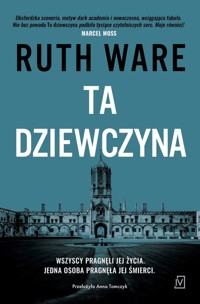 Ta dziewczyna - Ruth Ware - ebook + książka