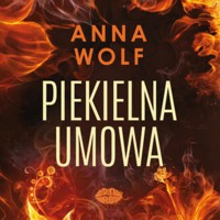 Piekielna umowa - Wolf Anna - ebook + audiobook + książka