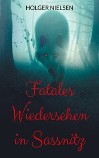 Fatales Wiedersehen in Sassnitz - Holger Nielsen - ebook