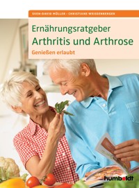 Ernährungsratgeber Arthritis und Arthrose - Sven-David Müller - ebook