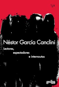 Lectores, espectadores e internautas - Néstor García Canclini - ebook