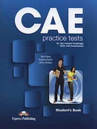 CAE Practice Test Student's Book - Obee Bob, Evans Virginia, Dooley Jenny - książka
