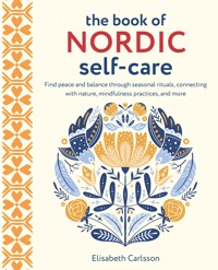 The Book of Nordic Self-Care - Elisabeth Carlsson - ebook