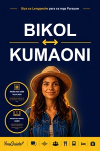 The Language Guide for Travelers - Bikol to Kumaoni - YouGuide - ebook