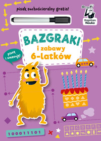 Bazgraki i zabawy 6-latków - Katarzyna Szumska - książka