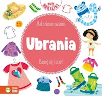 Maluszkowe zadania Ubrania -  - książka