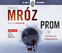 Prom - Ove Løgmansbø, Remigiusz Mróz - ebook + audiobook + książka