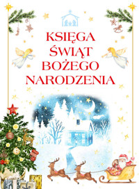 Księga świąt Bożego Narodzenia - Anna Paszkiewicz - książka
