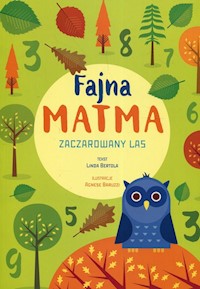 Fajna matma Zaczarowany las - Bertola Linda - książka