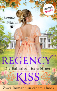 Regency Kiss - Die Ballsaison ist eröffnet - Connie Mason - ebook