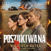 Poszukiwana - Wojciech Dutka - ebook + audiobook + książka