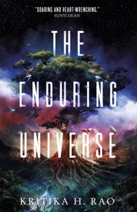 The Rages Trilogy - The Enduring Universe - Kritika H. Rao - ebook