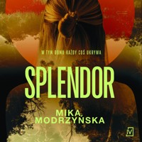 Splendor - Modrzyńska Mika - ebook + audiobook