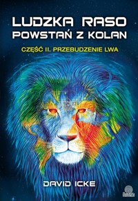 Ludzka raso, powstań z kolan Część 2 - Icke David - książka