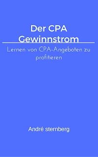 Der CPA Profit Sturm - Andre Sternberg - ebook