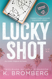 Lucky Shot - Bromberg K. - książka