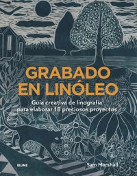 Grabado en linóleo - Sam Marshall - ebook
