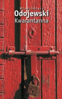 Kwarantanna - Włodzimierz Odojewski - ebook