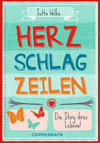 Herzschlagzeilen - Jutta Wilke - ebook