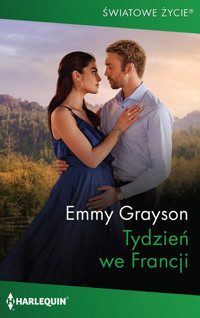 Tydzień we Francji - Grayson Emmy - ebook