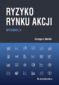 Ryzyko rynku akcji - Grzegorz Mentel - książka