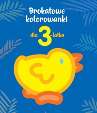 Brokatowe kolorowanki dla 3-latka -  - książka