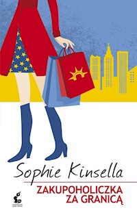 Zakupoholiczka za granicą - Sophie Kinsella - książka