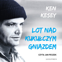 Lot nad kukułczym gniazdem - Ken Kesey - ebook + audiobook + książka