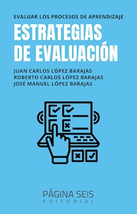 Estrategias de evaluación - Juan Carlos López Barajas - ebook