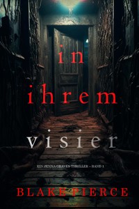 In ihrem Visier (Ein Jenna-Graves-Thriller – Band 1) - Blake Pierce - ebook