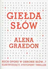 Giełda słów - Alena Graedon - książka