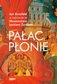 Pałac płonie - Jan Grosfeld, Sławomir Jacek Żurek - ebook