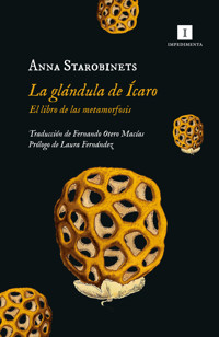 La glándula de Ícaro - Anna Starobinets - ebook