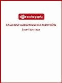 Szlakiem warszawskich zabytków - Bazar Różyckiego - Ewa Chęć - ebook