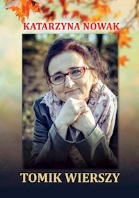 Tomik wierszy - Katarzyna Nowak - książka