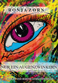 Nur ein Augenzwinkern - Ronja Zorn - ebook