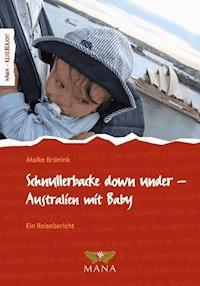 Schnullerbacke down under - Maike Brünink - ebook