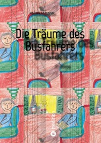Die Träume des Busfahrers - Martin Kaminski - ebook